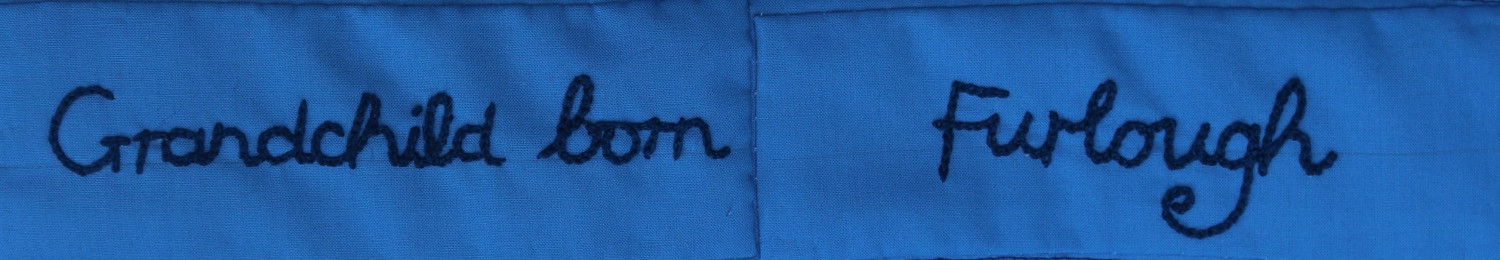 Embroidered words: Grandchild born, Furlough